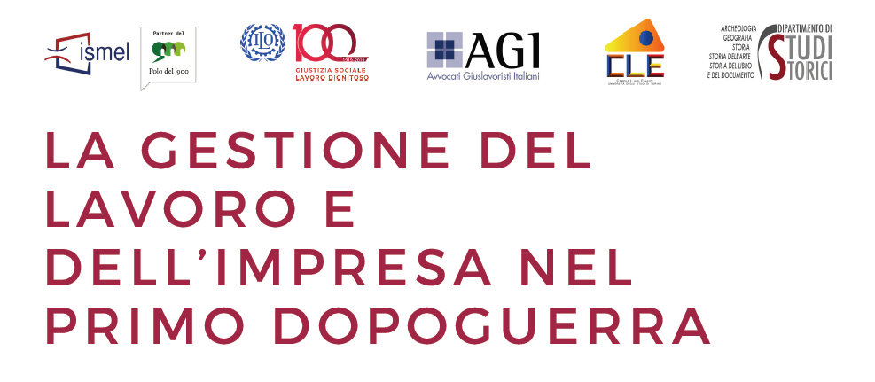 LA GESTIONE DEL LAVORO E DELL’ IMPRESA NEL PRIMO DOPOGUERRA